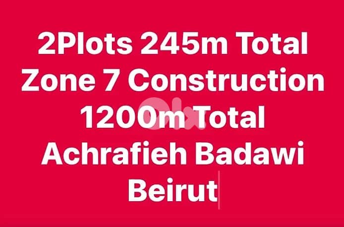 2Plots 245m Total Zone 7 Construction 1200m Achrafieh Badawi Beirut